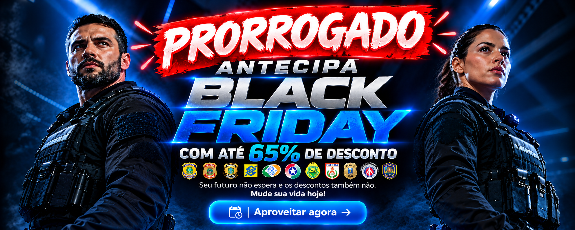Prorroga%c3%a7%c3%a3o black friday t%c3%a1tica