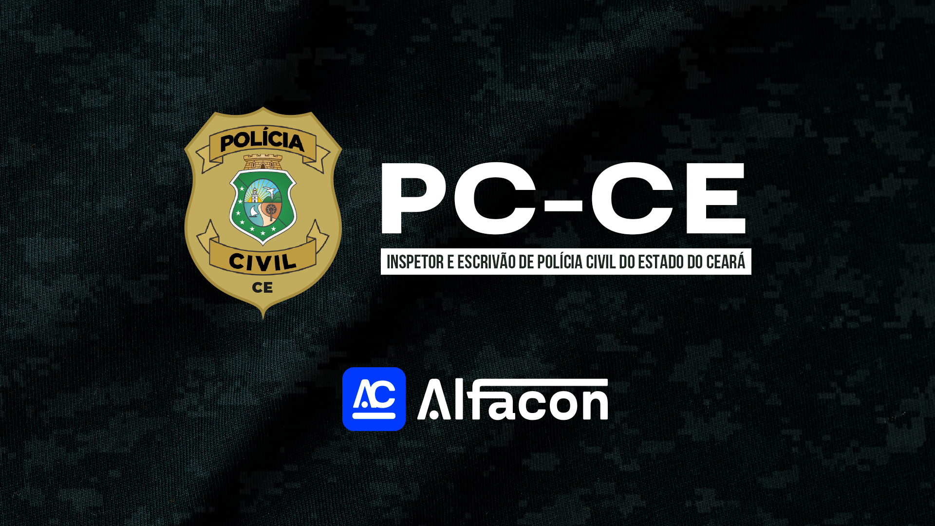 PC CE - Inspetor e Escrivão da Polícia Civil do Estado do Ceará