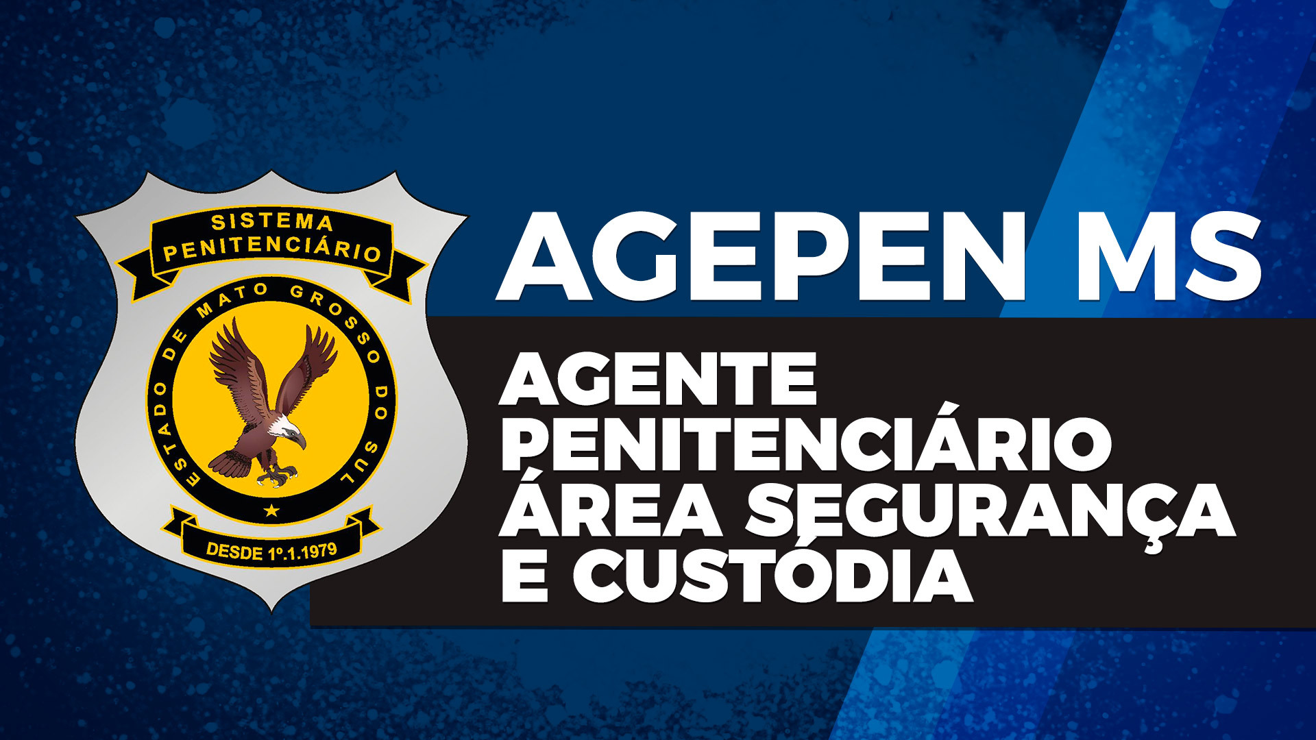 AGEPEN MS - Agente Penitenciário - Área Segurança e Custódia