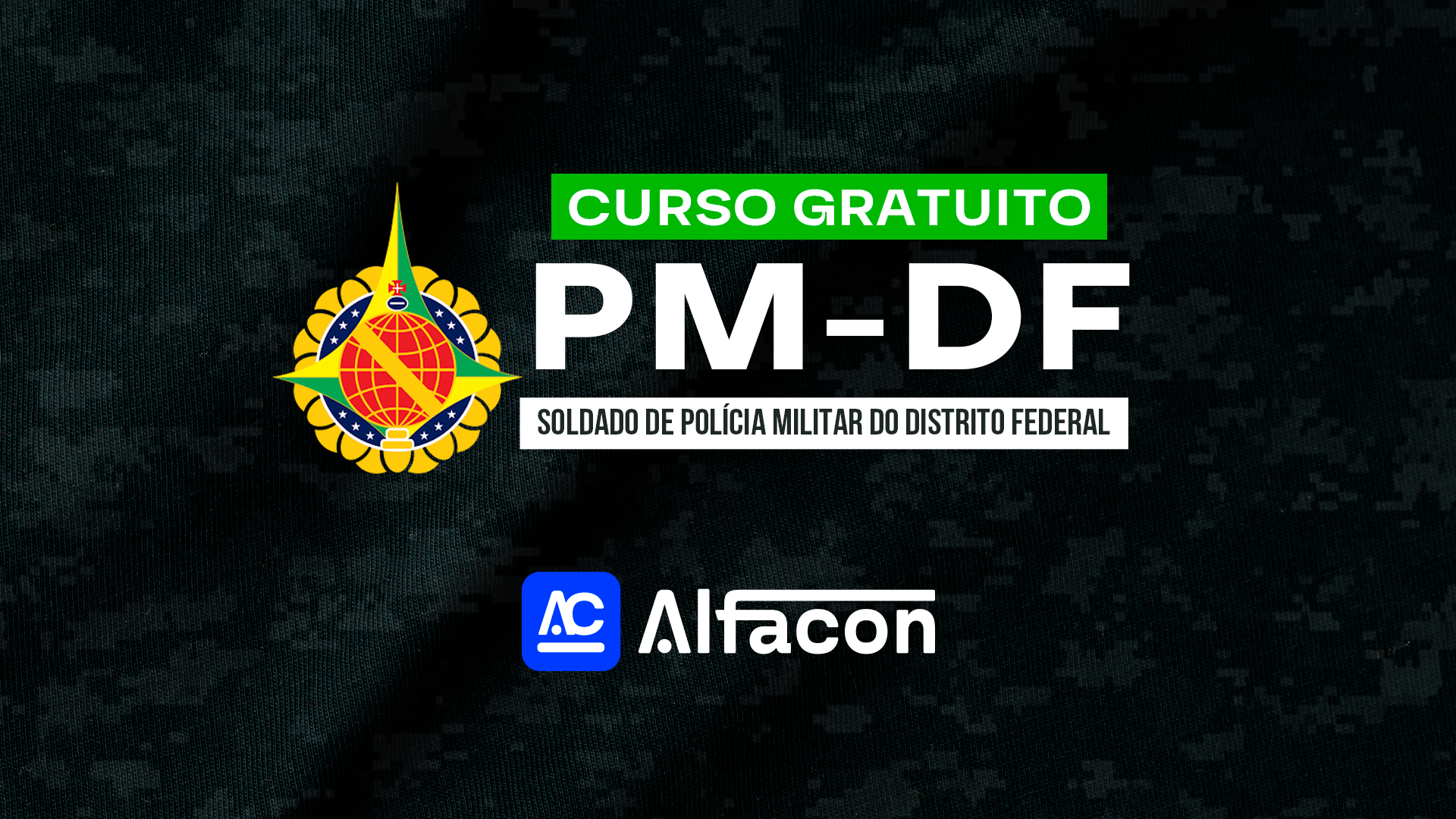 PM DF - Soldado de Polícia Militar - Gratuito