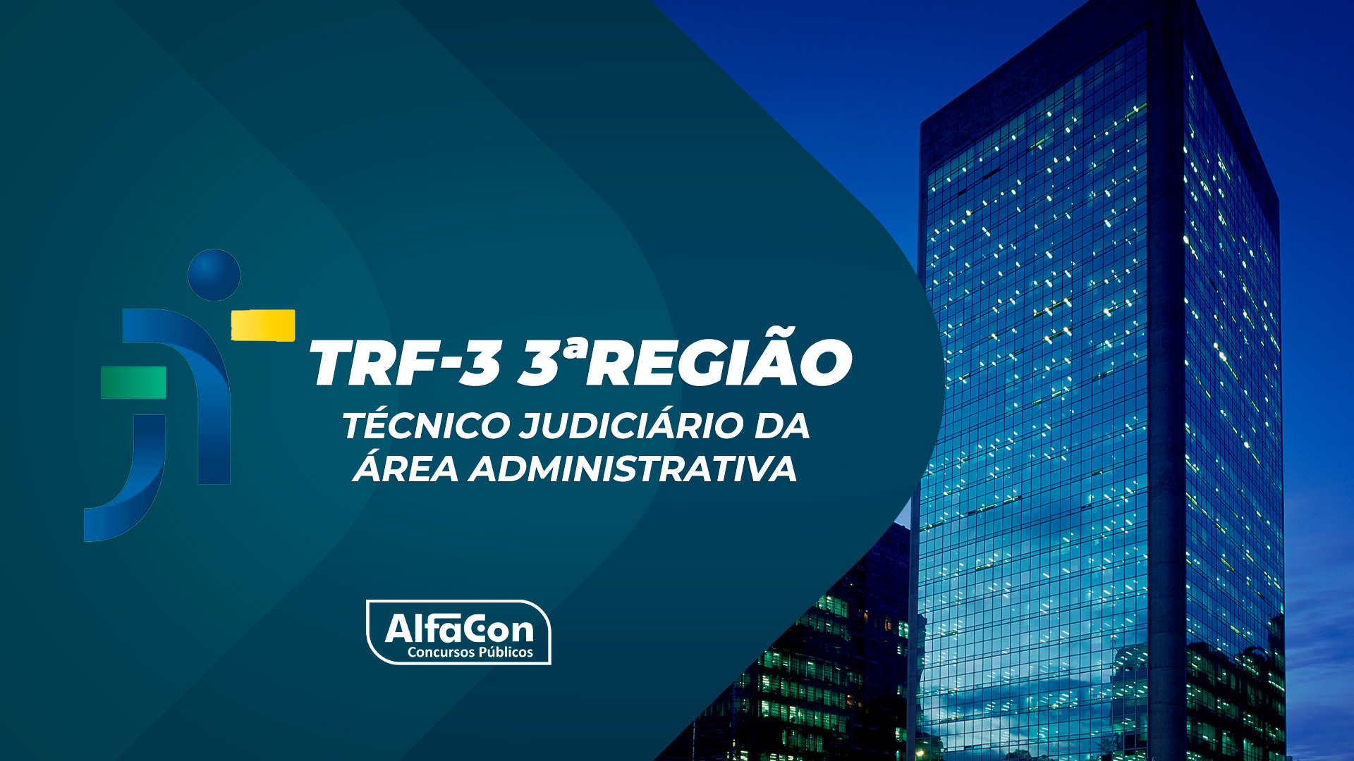 TRF 3ª Região - Técnico Judiciário - Área: Administrativa do Tribunal Regional Federal da 3ª Região (São Paulo/Mato Grosso do Sul)