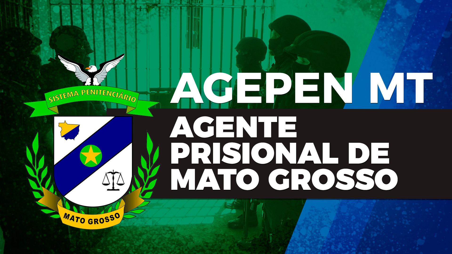 AGEPEN MT - Agente Prisional de Mato Grosso