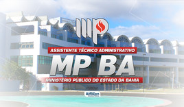 MP BA - Assistente Técnico Administrativo do Ministério Público Do Estado Da Bahia