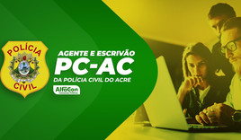 PC AC - Agente e Escrivão da Polícia Civil do Acre