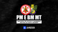 Pm bm mt