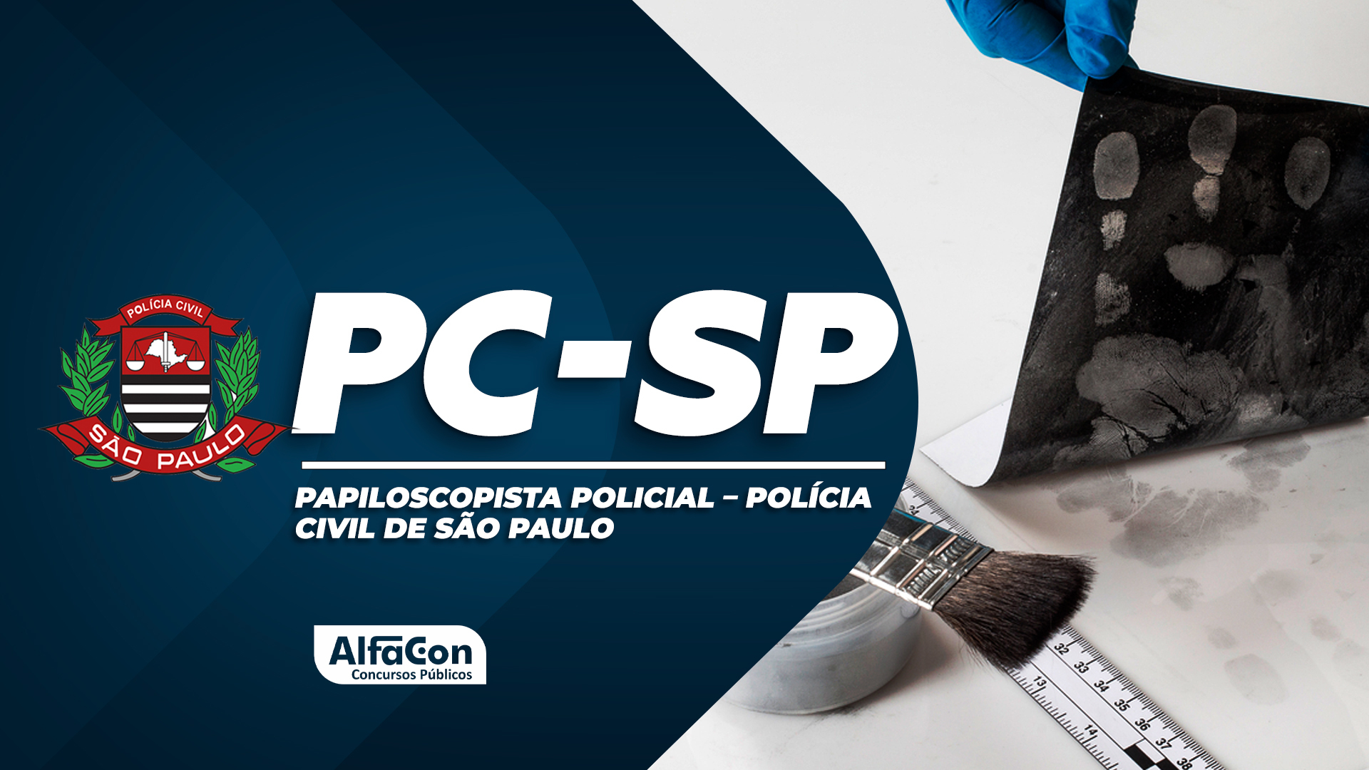 PC SP - Papiloscopista Policial – Polícia Civil de São Paulo