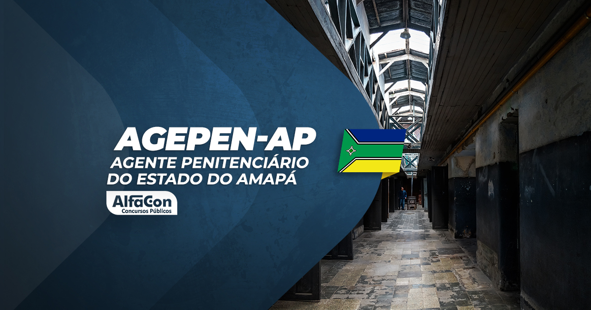 AGEPEN AP - Agente Penitenciário do Estado do Amapá