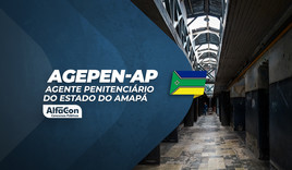 AGEPEN AP - Agente Penitenciário do Estado do Amapá