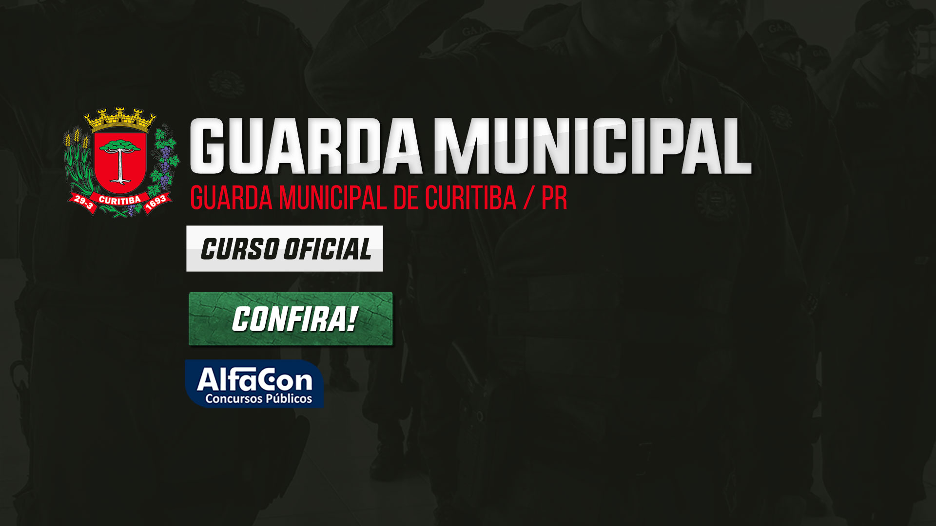 GM PR - Guarda Municipal Curitiba