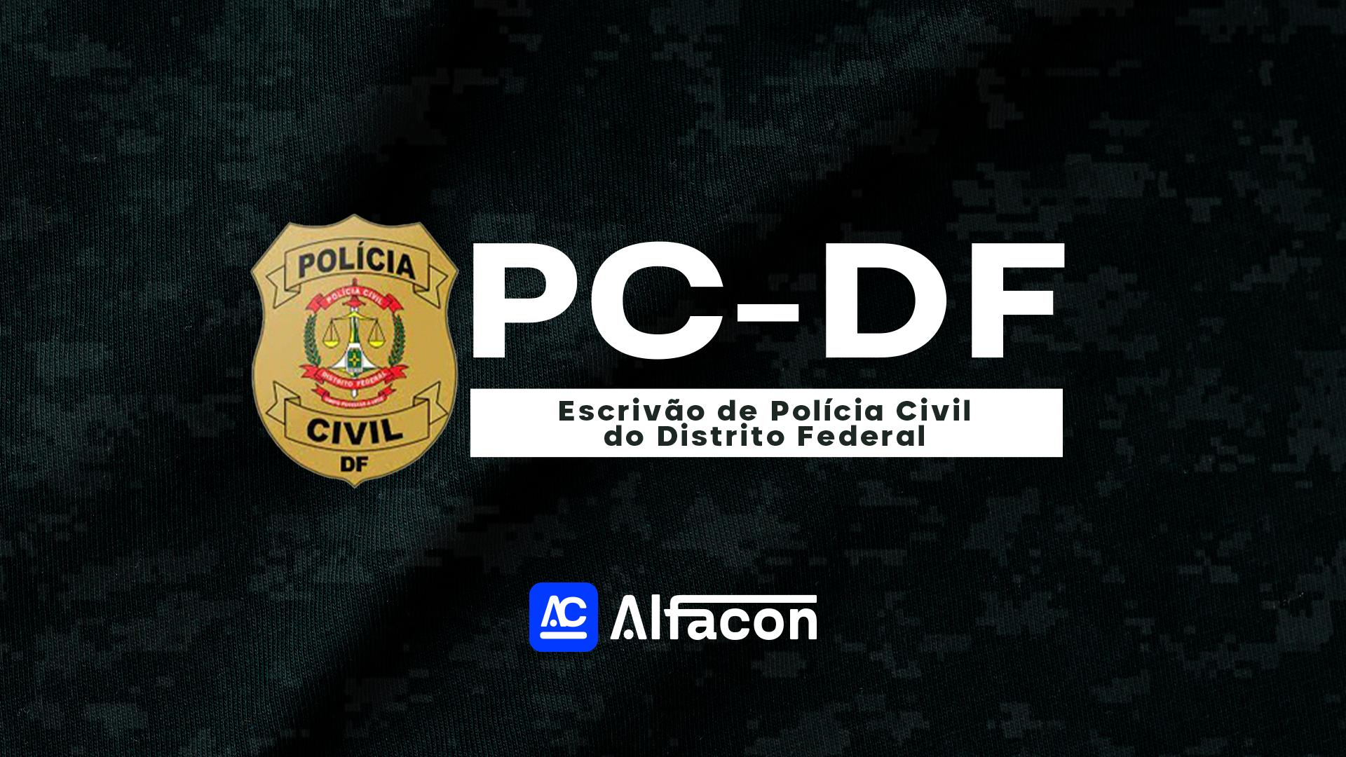 PC DF - Escrivão de Polícia Civil do Distrito Federal