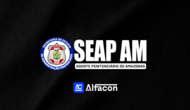 SEAP AM - Agente Penitenciário do Amazonas