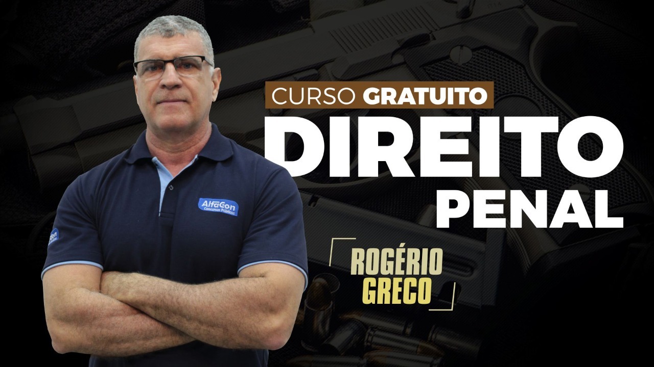 Curso Gratuito de Direito Penal - Rogério Greco