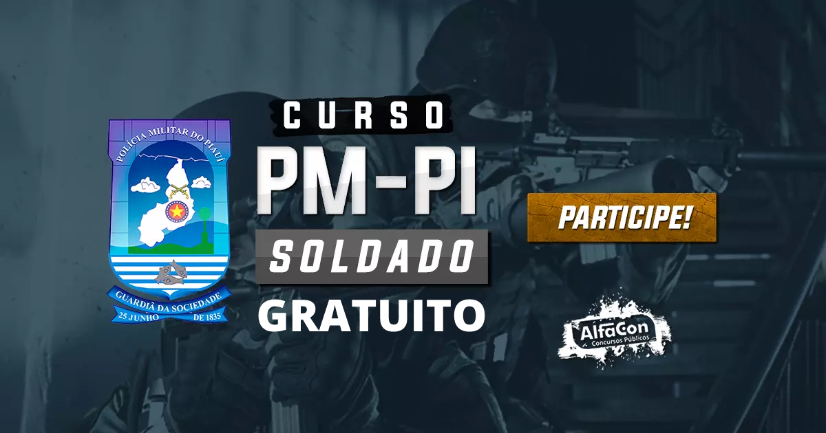 PM PI - Soldado da Polícia Militar do Piauí - GRATUITO