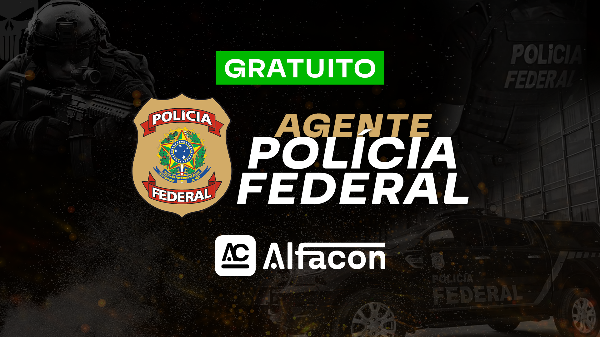 PF - Agente de Polícia Federal - GRATUITO