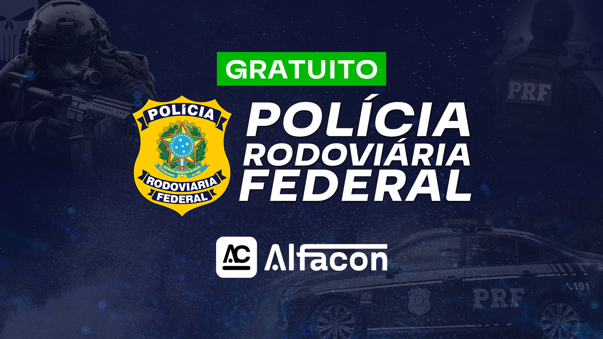 PRF - Polícia Rodoviária Federal - GRATUITO