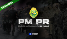 PM  PR - Soldado da Polícia Militar do Paraná - GRATUITO