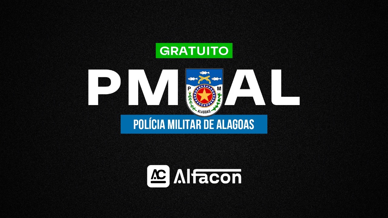 PM AL - Soldado da Polícia Militar de Alagoas - Gratuito
