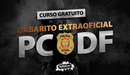 Gabarito Extraoficial e questões passíveis de recurso - PCDF