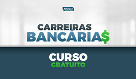 Carreiras Bancárias - GRATUITO