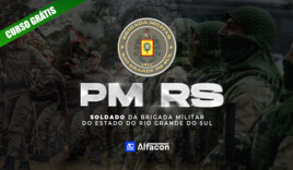 PM RS - Soldado da Brigada Militar do Estado do Rio Grande do Sul - GRATUITO