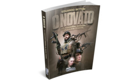 Livro O Novato: As primeiras missões na Polícia Federal