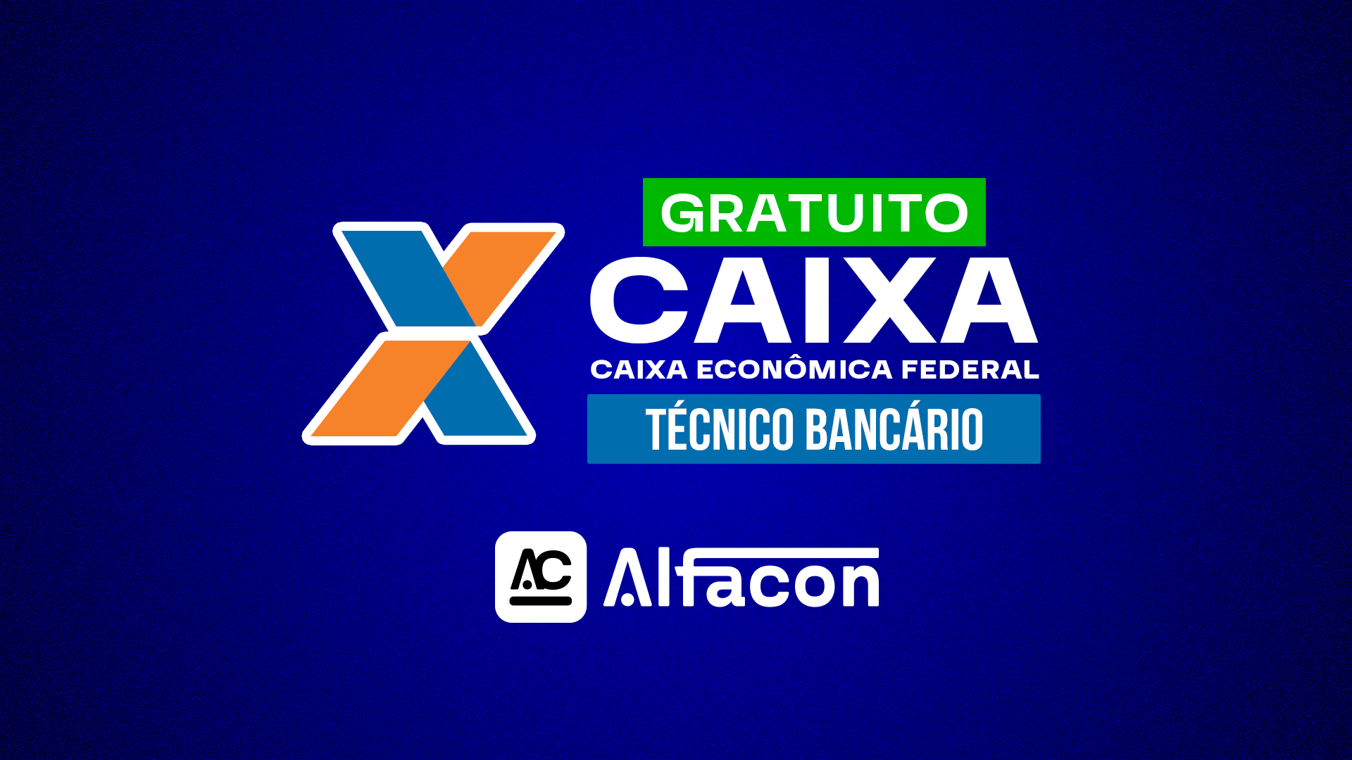 CURSO GRATUITO - Técnico Bancário + Simulado Nacional Caixa