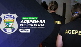 AGEPEN RR - Polícia Penal - Departamento Penitenciário de Roraima - GRATUITO