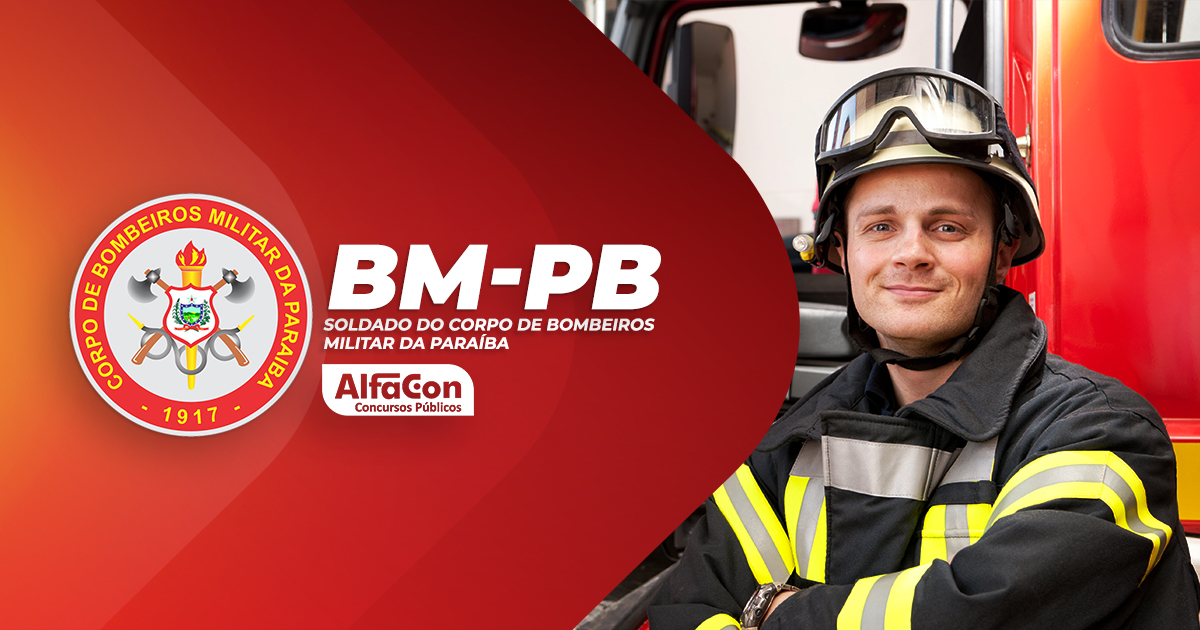 BM PB - Soldado do Corpo de Bombeiros Militar da Paraíba