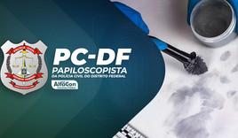PC DF - Papiloscopista da Polícia Civil do Distrito Federal