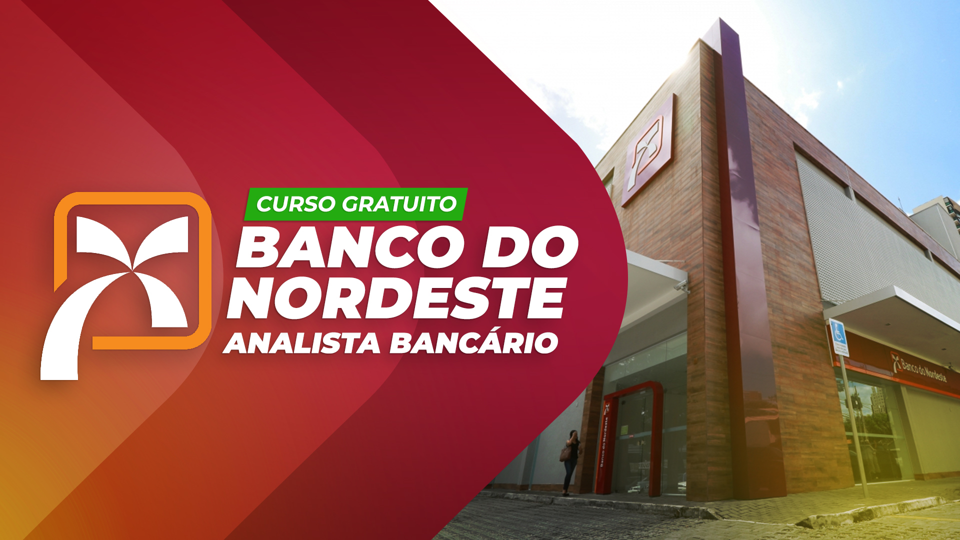 BNB - Analista Bancário do Banco do Nordeste do Brasil S/A - GRATUITO