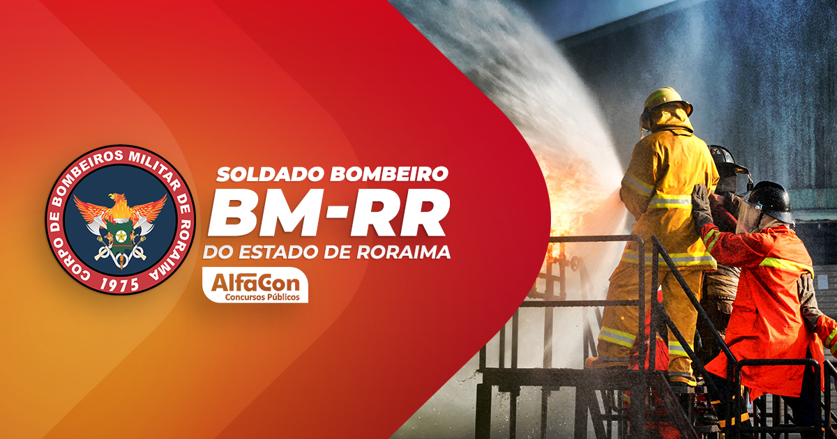 CBM RR - Soldado Bombeiro Militar do Estado de Roraima