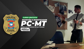 PC MT - Escrivão e Investigador de Polícia Civil - Gratuito
