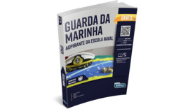 Apostila Guarda da Marinha – Aspirante da ESCOLA NAVAL - (CPAEN).