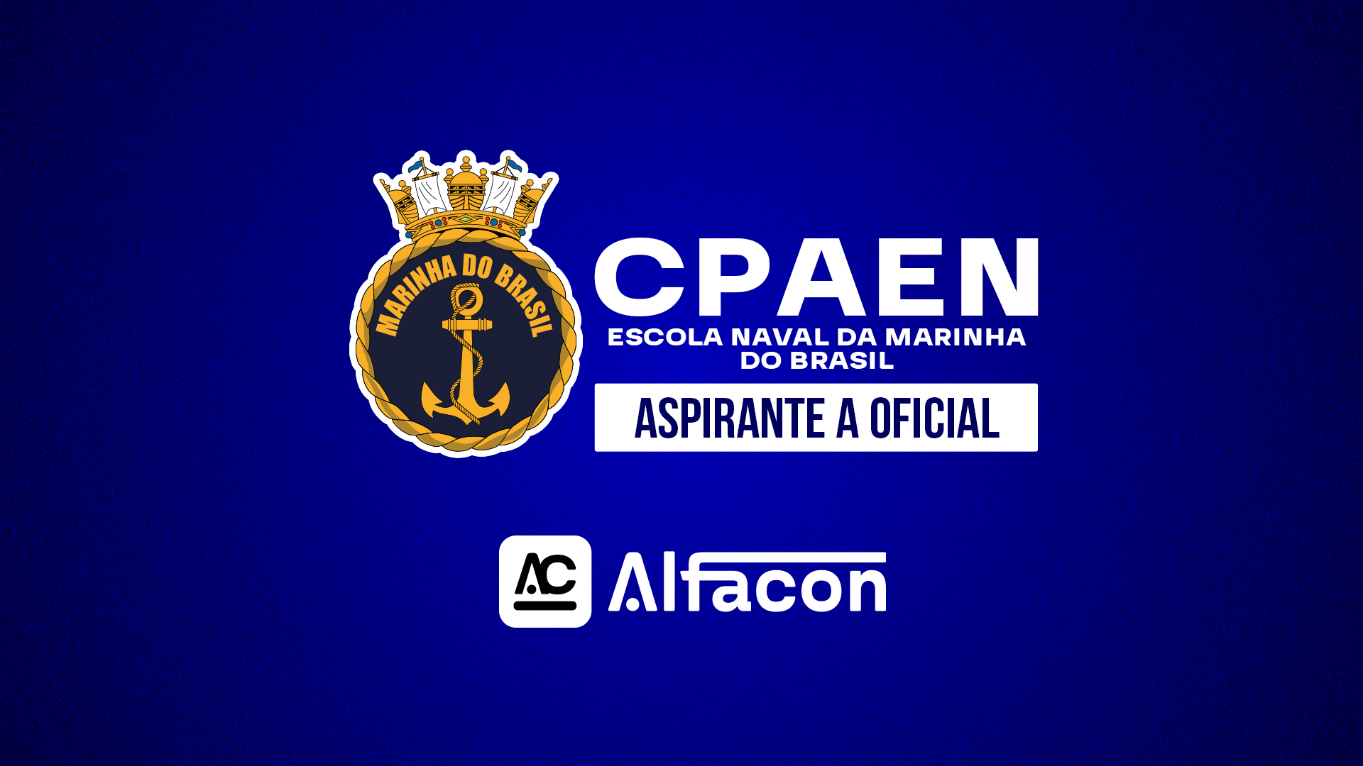 CPAEN - Aspirante da Escola Naval da Marinha do Brasil