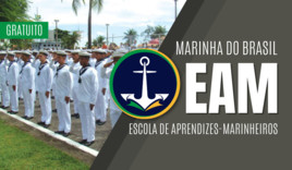 EAM - Escola de Aprendizes-Marinheiros - GRATUITO