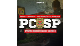 Gabarito Extraoficial e questões passíveis de recurso da PC SP - Escrivão da Polícia Civil de São Paulo