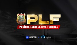 Reta Final PLF - Polícia Legislativa Federal - GRATUITO