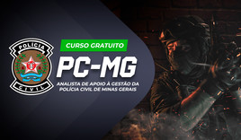 PC MG - Analista de Apoio à Gestão da Polícia Civil de Minas Gerais - GRATUITO