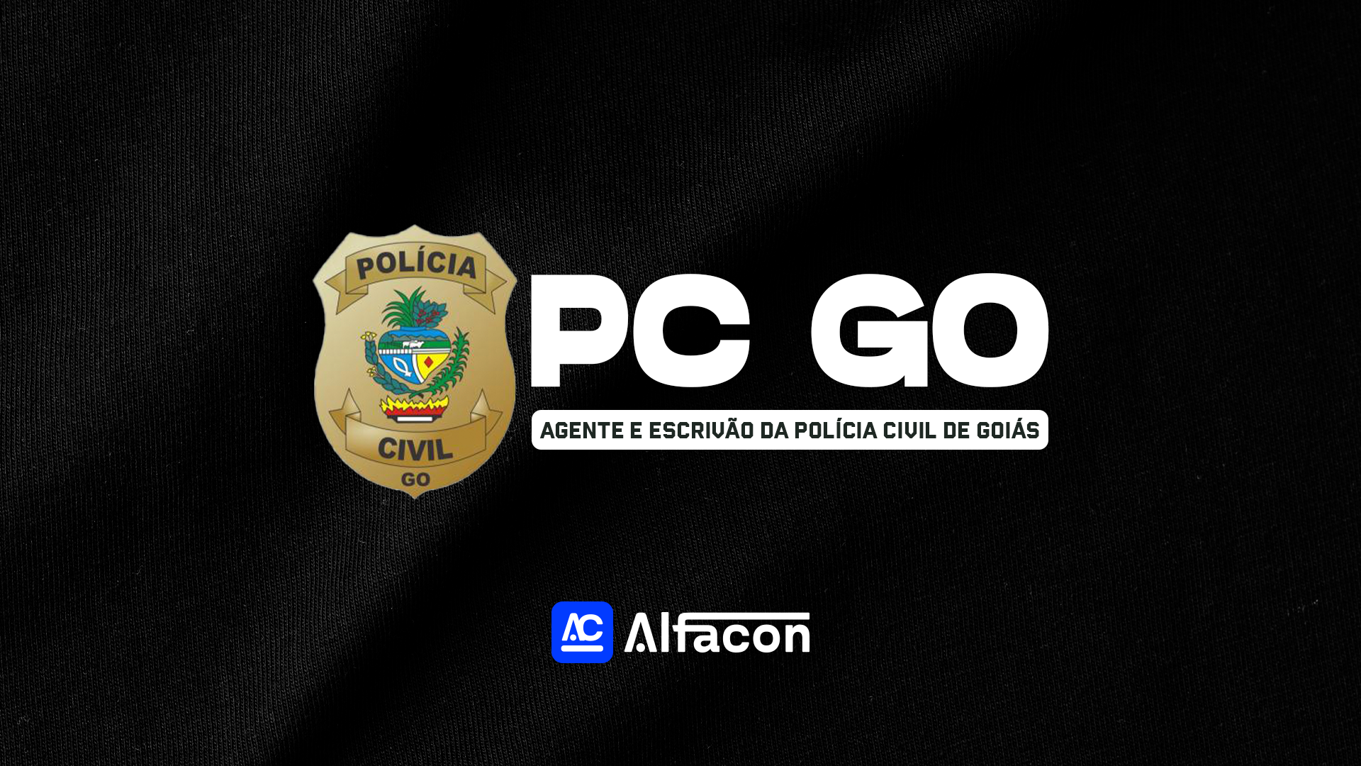 PC GO - Agente e Escrivão da Polícia Civil de Goiás