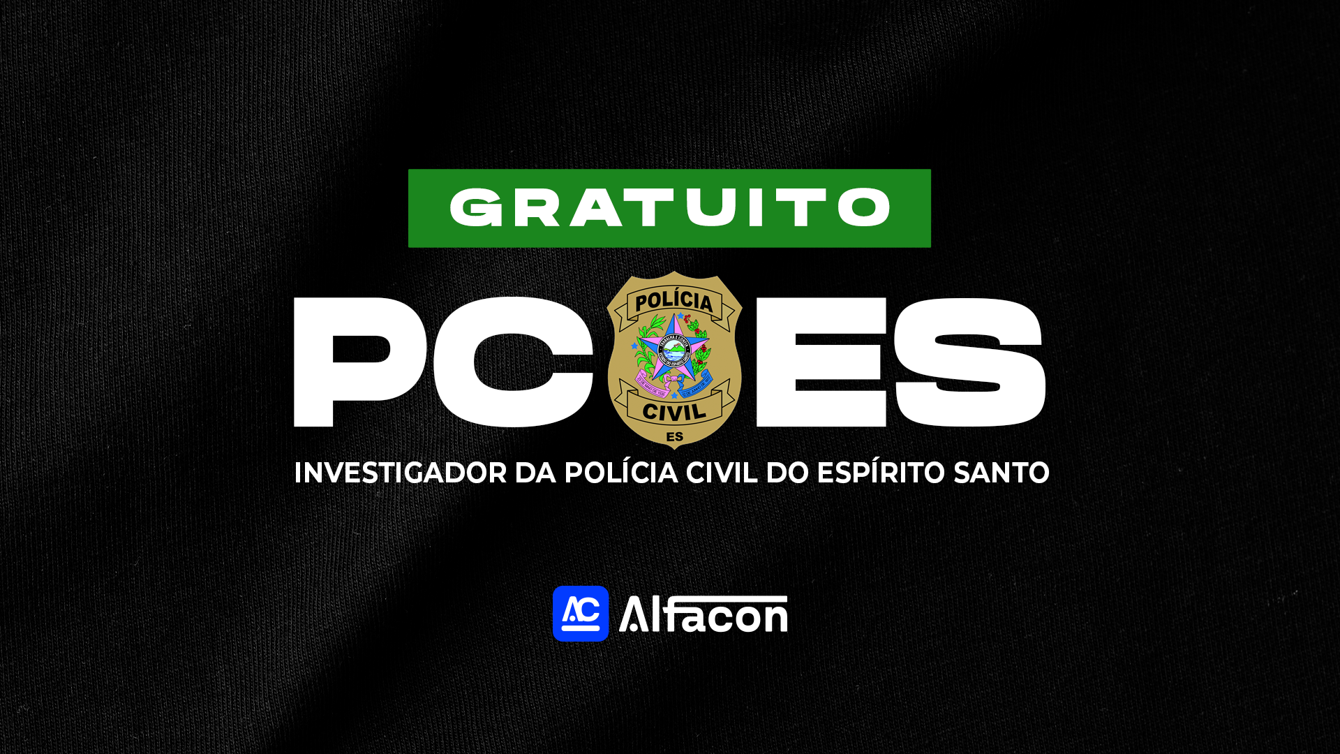 PC ES – Investigador da Polícia Civil do Espírito Santo - Gratuito