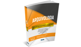 Livro Para Concursos - Arquivologia