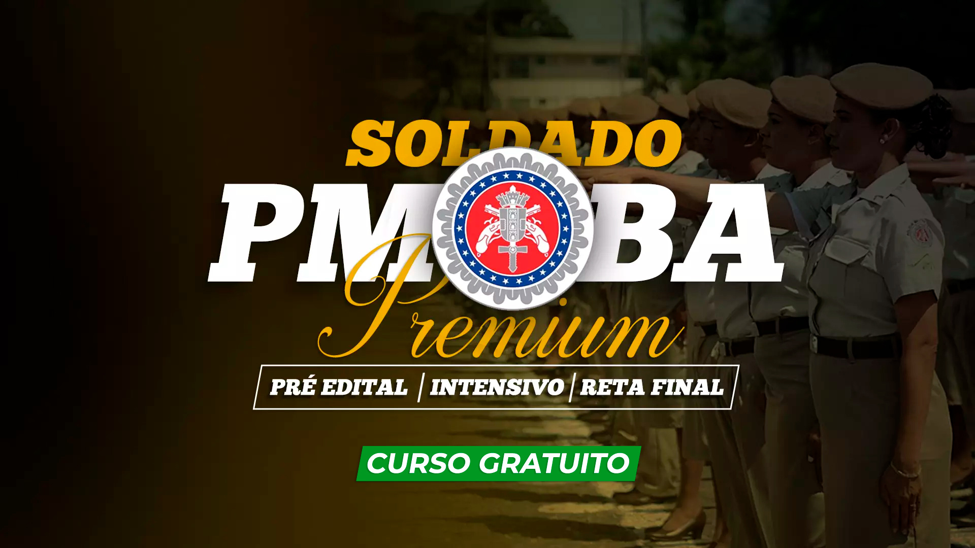Premium - PM BA - Soldado da Polícia Militar da Bahia - Gratuito