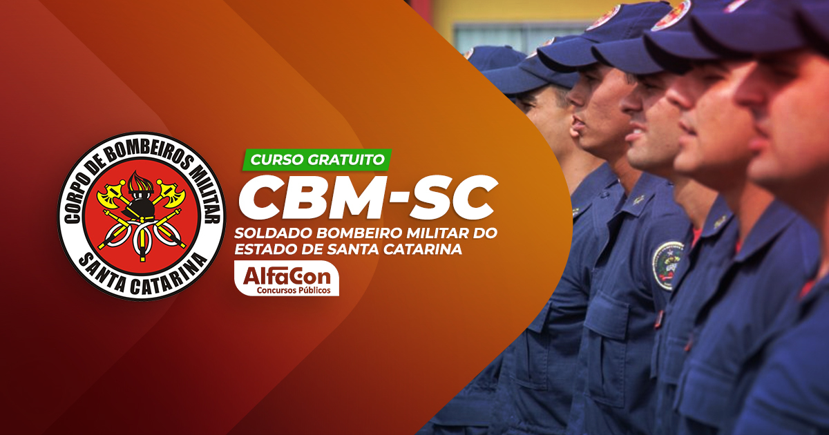 CBM SC - Soldado Bombeiro Militar do Estado de Santa Catarina - Gratuito