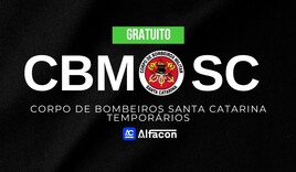 CBM SC - Soldado Bombeiro Militar do Estado de Santa Catarina - Gratuito