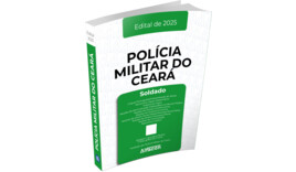 Apostila Soldado da Polícia Militar do Estado do Ceará - PMCE - 3ª Edição