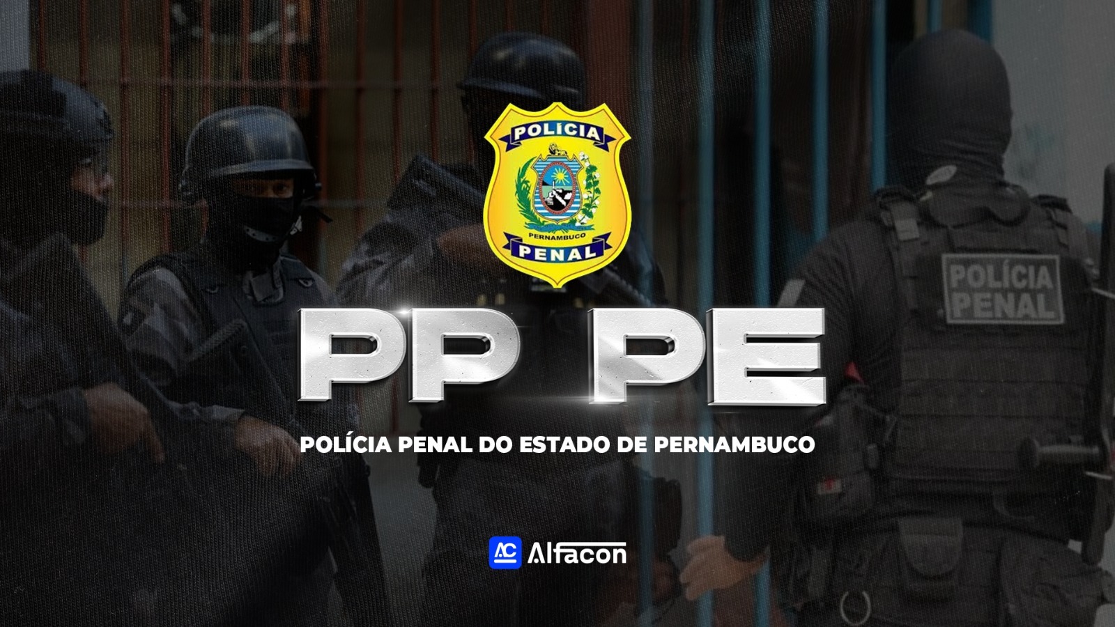 PP PE - Polícia Penal de Pernambuco