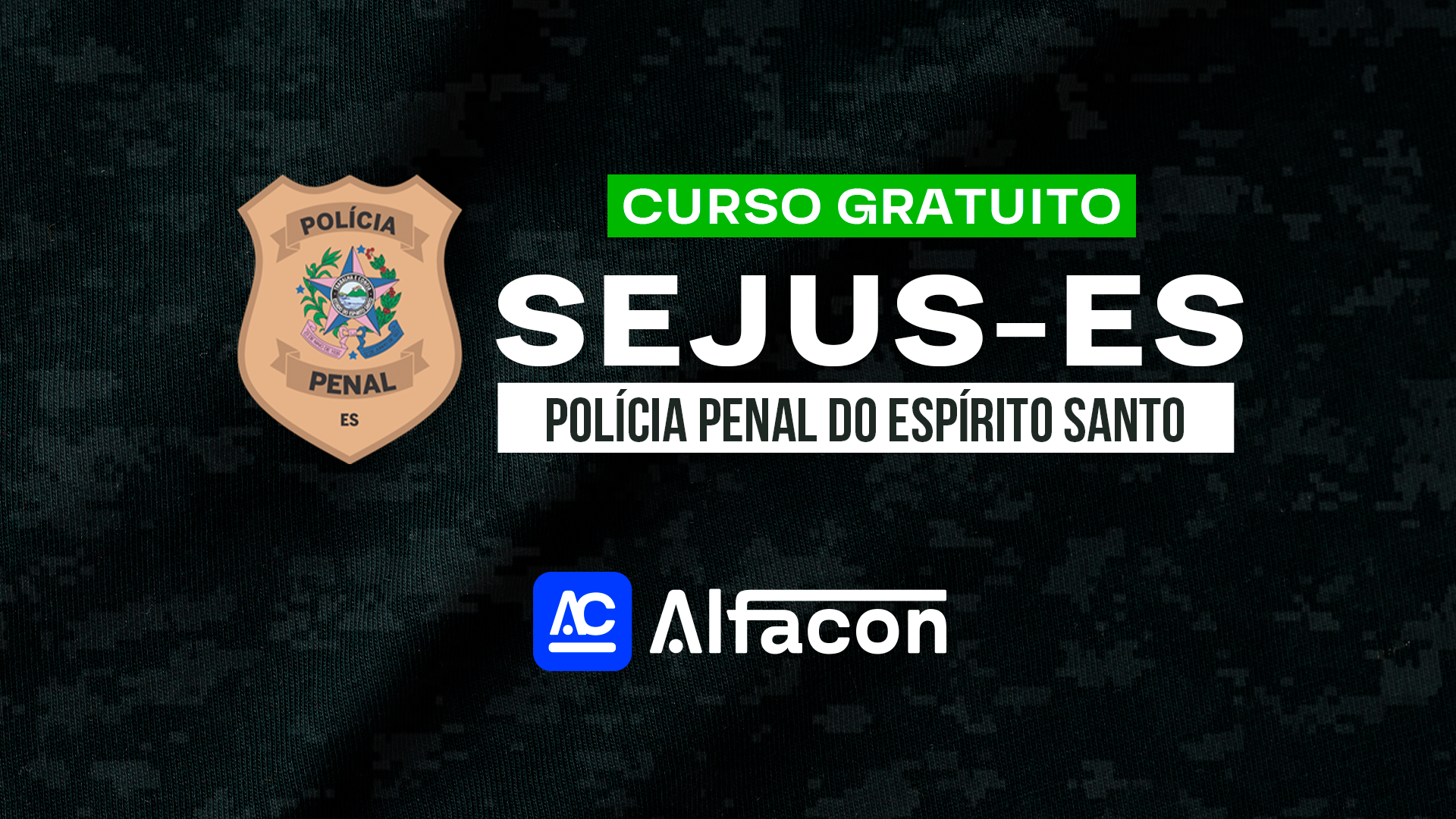 SEJUS/ ES - Polícia Penal do Espírito Santo - GRATUITO
