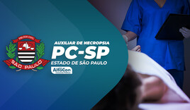 PC SP - Auxiliar de Necropsia do Estado de São Paulo