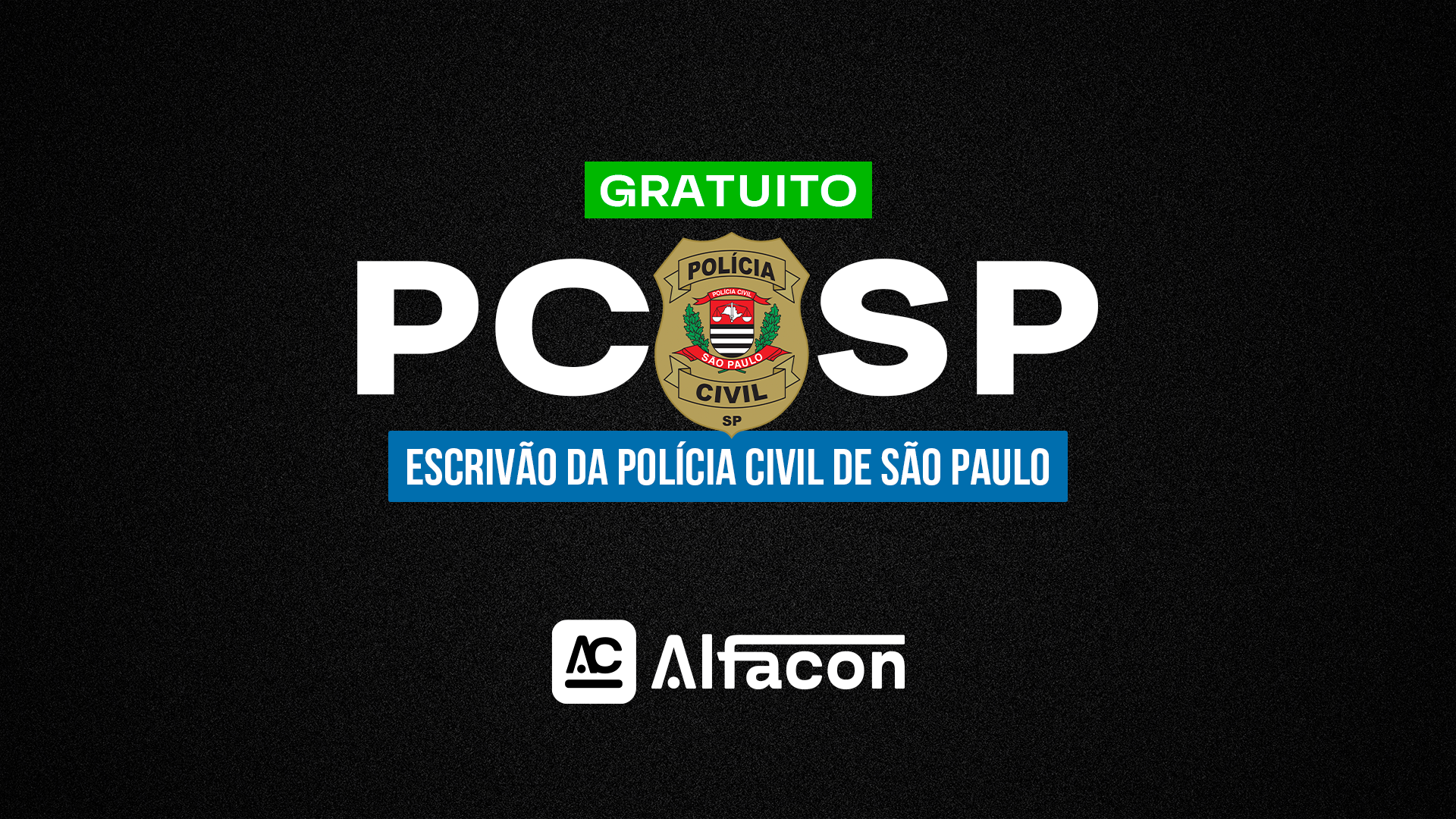 PC SP - Escrivão da Polícia Civil de São Paulo - GRATUITO