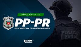 PP PR - Departamento de Polícia Penal do Paraná - GRATUITO